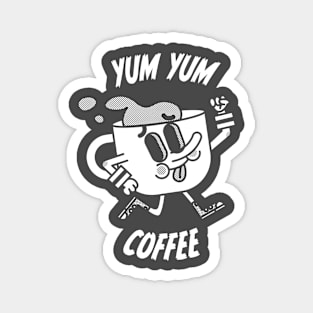 Yum Yum Coffee Magnet