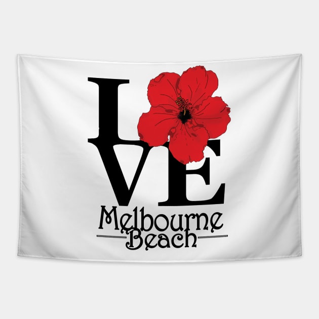 LOVE Melbourne Beach Tapestry by MelbourneBeach