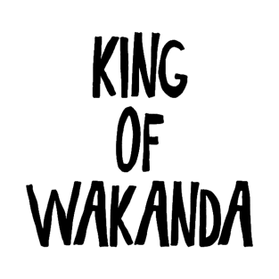 king of wakanda T-Shirt