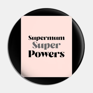 supermum super powers Pin