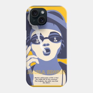 Marla Singer's life philosophy Phone Case