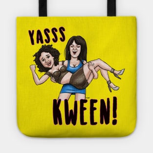 Yasss Kween Tote