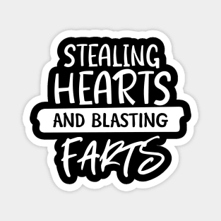 Stealing Hearts & Blasting Farts Magnet