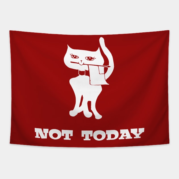 Not Today Cat Tapestry by Salaar Design Hub