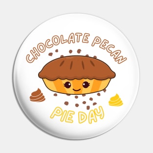 Happy Chocolate Pecan Pie Day for friends and family Pin