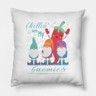 Chillin With My Gnomies, Christmas Gnomes Pillow