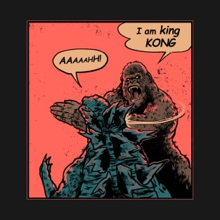 I am King Kong T-Shirt