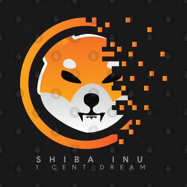 Shiba Inu - Crypto Token Coin - $SHIB - Digital Matrix - 1 Cent Dream by EverGreene