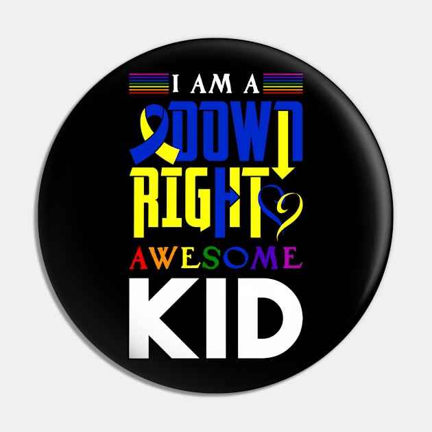 Down Right Awesome Chromosome Trisonomy 21 Syndrome DNS Gift Pin by Happy Shirt