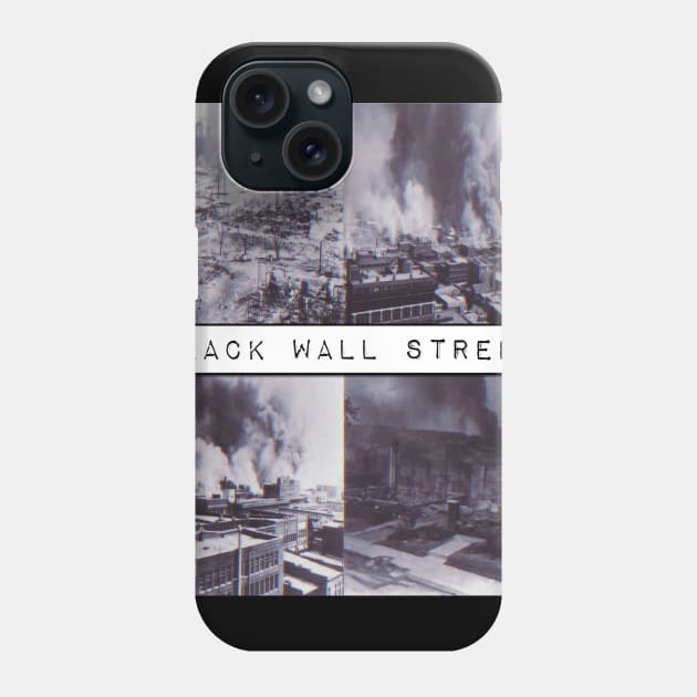 Black Wall Street Phone Case by BlackOzean