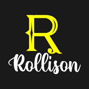 I'm A Rollison ,Rollison Surname, Rollison Second Name T-Shirt