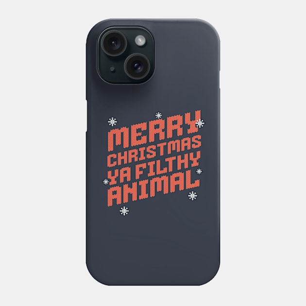 Merry Christmas Ya Filthy Animal Phone Case by BodinStreet