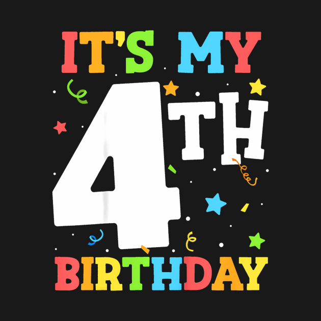 Kids Its My 4th Birthday Boy Toddler Girl Four Happy Birthday by vulanstore