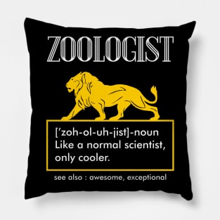 Funny Zoologist Definition Zoology Science Animals Job Pillow