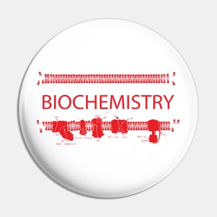 Biochemistry (Red Print) Pin