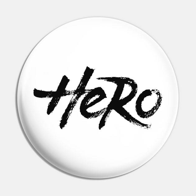 Hero Pin by ZagachLetters