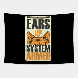 ear up system armed Tapestry