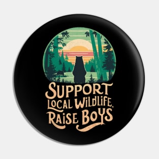 Boy mama support wildlife Pin