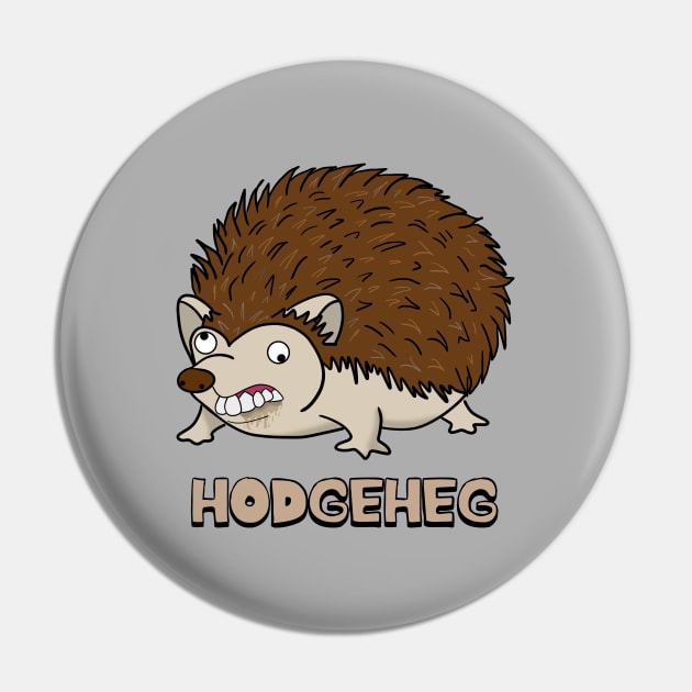 Hodgeheg Pin by Barnyardy