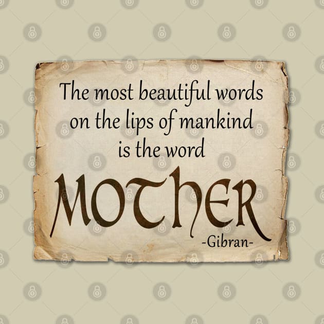MOTHER the most beautiful word by marengo