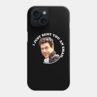 I Just Sent You An Email Phone Case