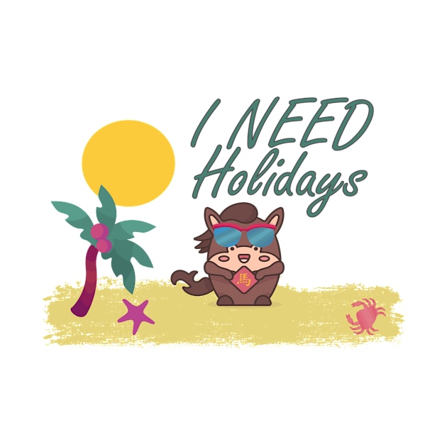 I need holidays by KK-Royal