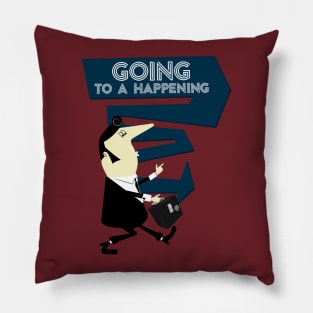 Going to a Happening Pillow