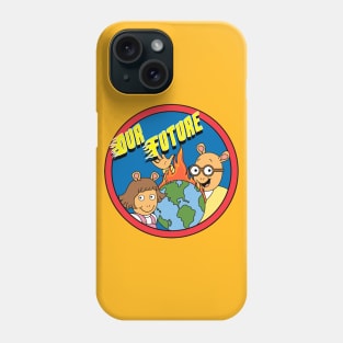 Our Future Phone Case