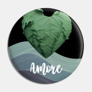 Love Nature No. 2: Amore Green Valentine's Day on a Dark Background Pin
