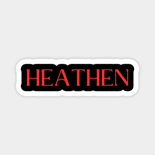 Heathen Magnet