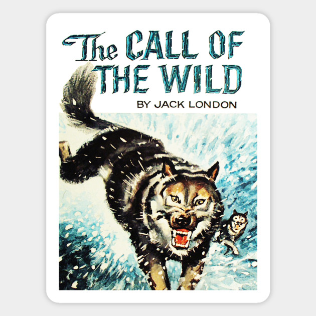 The Call Of The Wild Jack London Vintage Book Cover Call Of The Wild Book Cover Magnet Teepublic Au