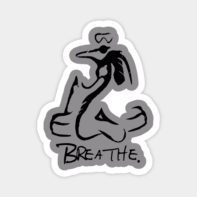 Breathe Magnet by Lonely_Busker89