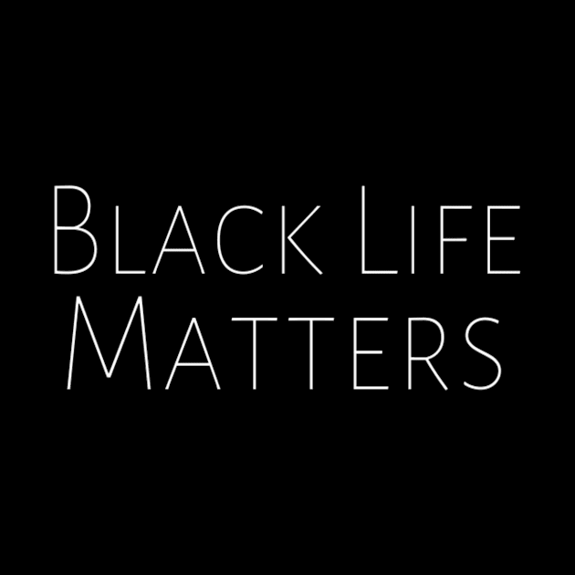 Black Life Matters Anti-Racism Black Pride Motivation Inspiration Freedom Open Minded Man's & Woman's by Salam Hadi