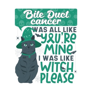 Funny Bile Duct Cancer Mine Witch Please Halloween Black Cat T-Shirt