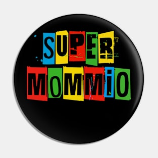 Super Mommio Funny Nerdy Mommy Mother Video Game Pin