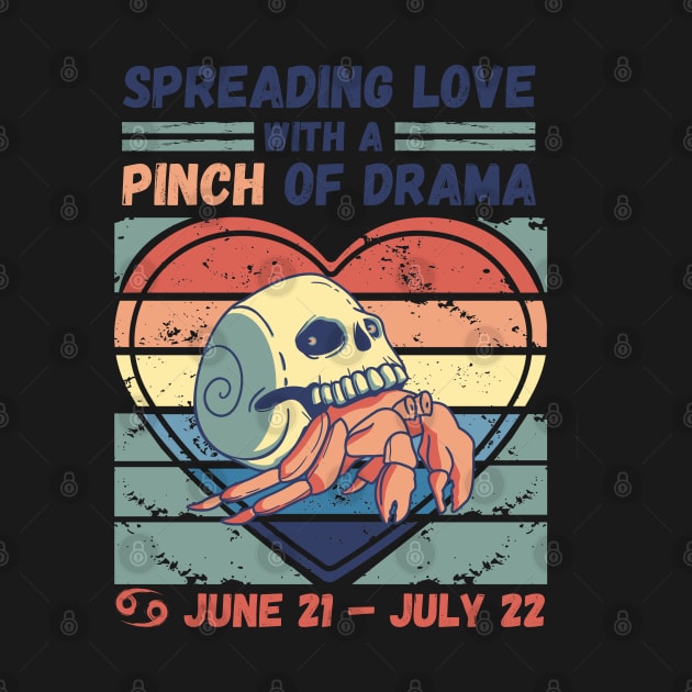 Funny Cancer Zodiac Sign - Spreading Love With A Pinch Of Drama by LittleAna