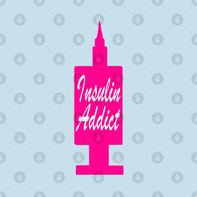 Insulin Addict Neon Pink by CatGirl101