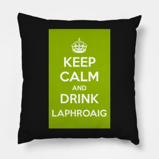 Keep Calm and Drink Laphroaig Islay whisky Pillow