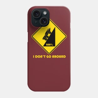 Mass effect Mako I don't go around Phone Case