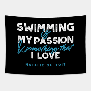 Swimming is My Passion Quotes Design Tapestry