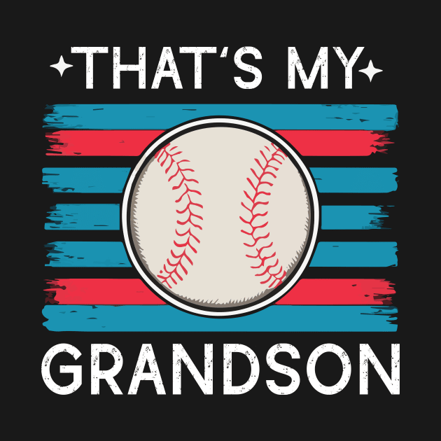 Retro Vintage That's My Grandson There Baseball Grandma Mothers Day Gift For Mom by tee-Shirter