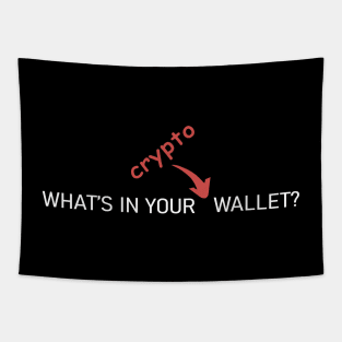 What's In Your Crypto Wallet Tapestry