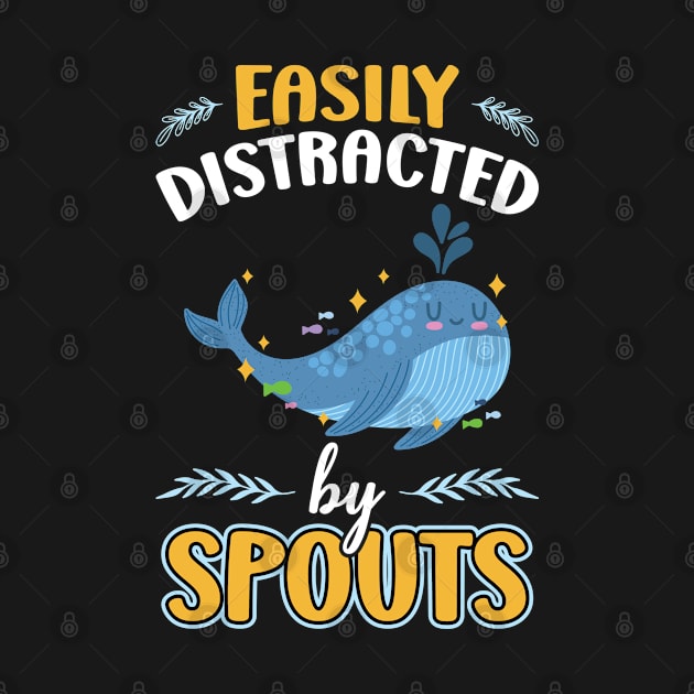 Easily Distracted By Spouts - Whale Watching by Peco-Designs