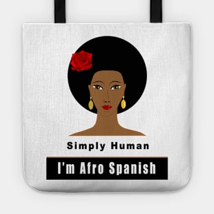 I am an Afro Spanish Tote