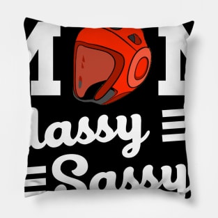 Taekwondo Mom Classy Sassy And A Bit Smart Assy Pillow