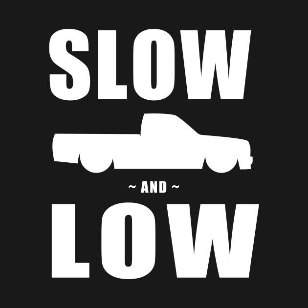 Slow and Low Minitruckin by QCult