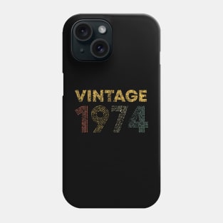 50th Birthday Vintage 1974 50 Years Old Phone Case