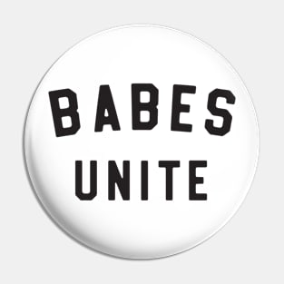 Babes Unite Pin