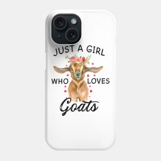 Just a Girl who Loves Goats T shirt Goats Farmer Farm Women Phone Case