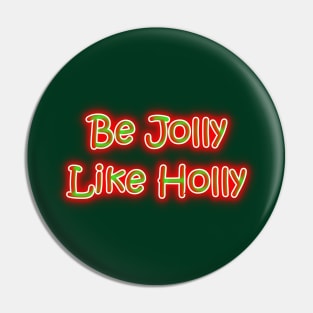 Be Jolly Like Holly Christmas Colors Pin